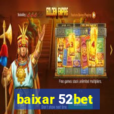 baixar 52bet